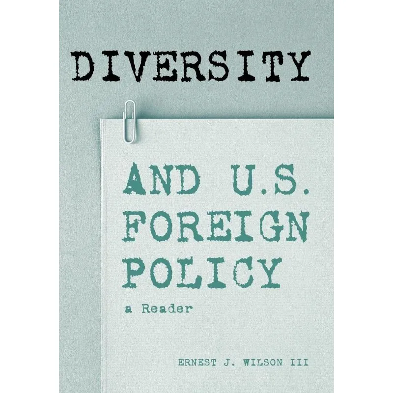 Diversity and U.S. Foreign Policy