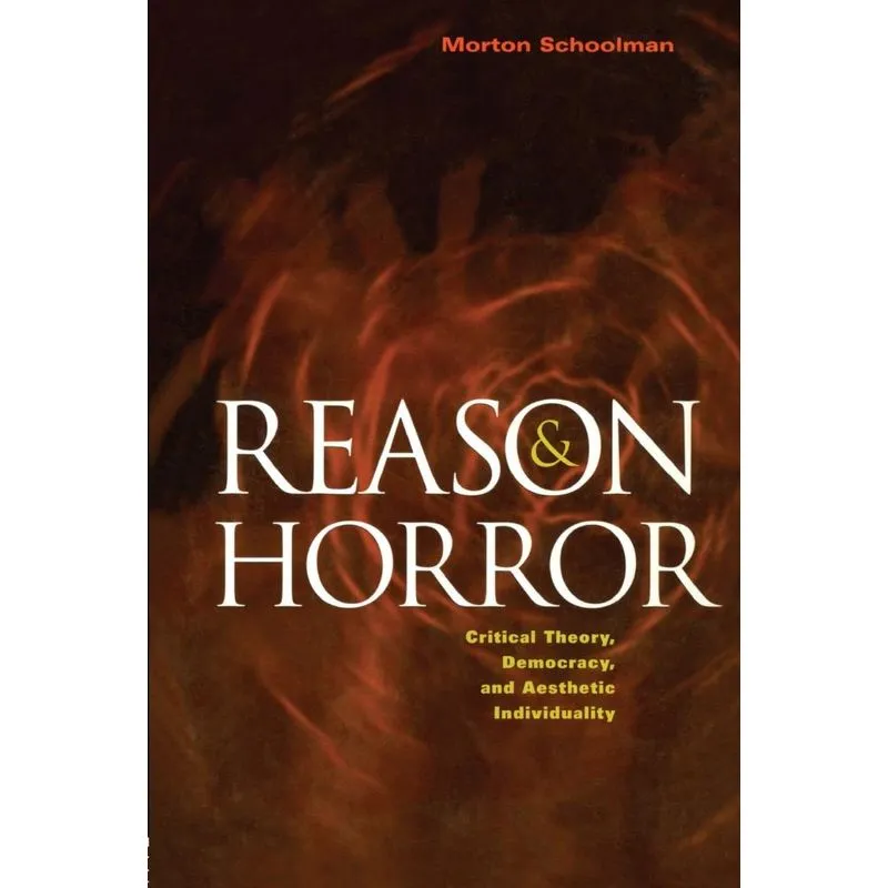 Reason and Horror