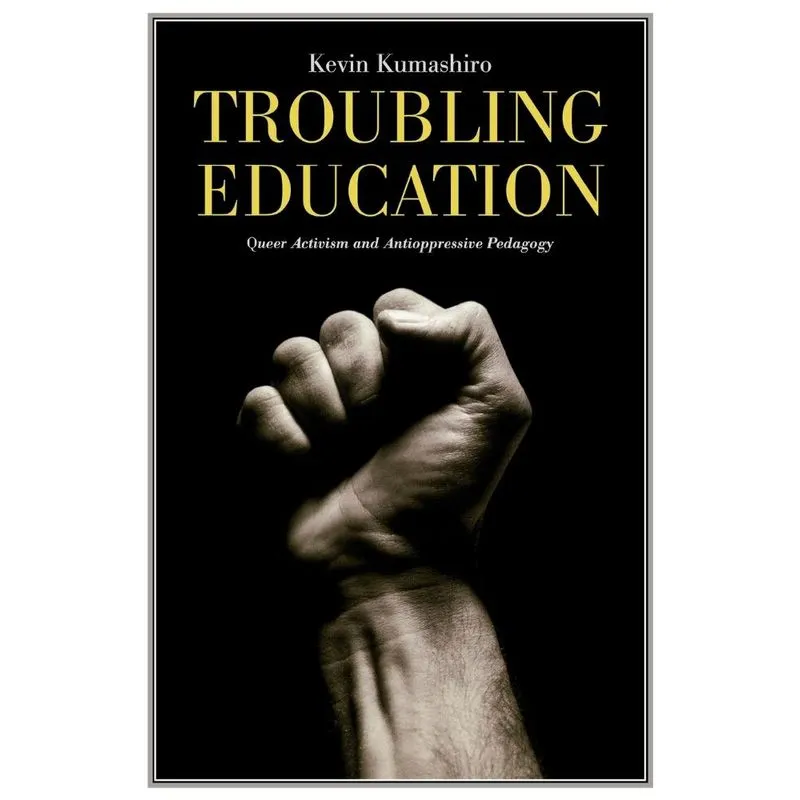 Troubling Education