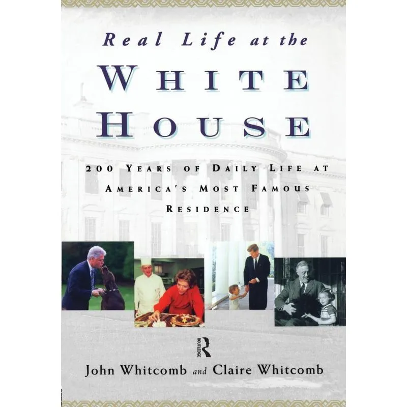 Livro Real Life at the White House