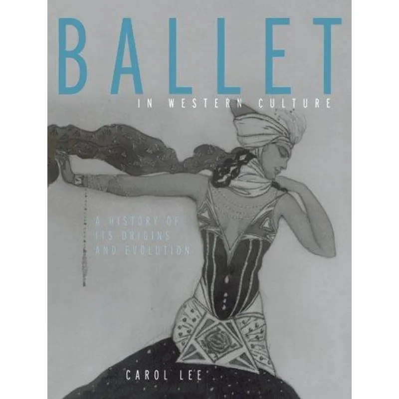 Ballet in Western Culture