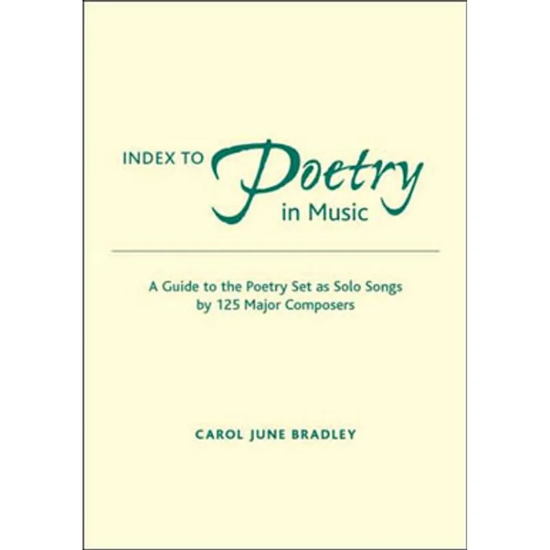 INDEX TO POETRY IN MUSIC