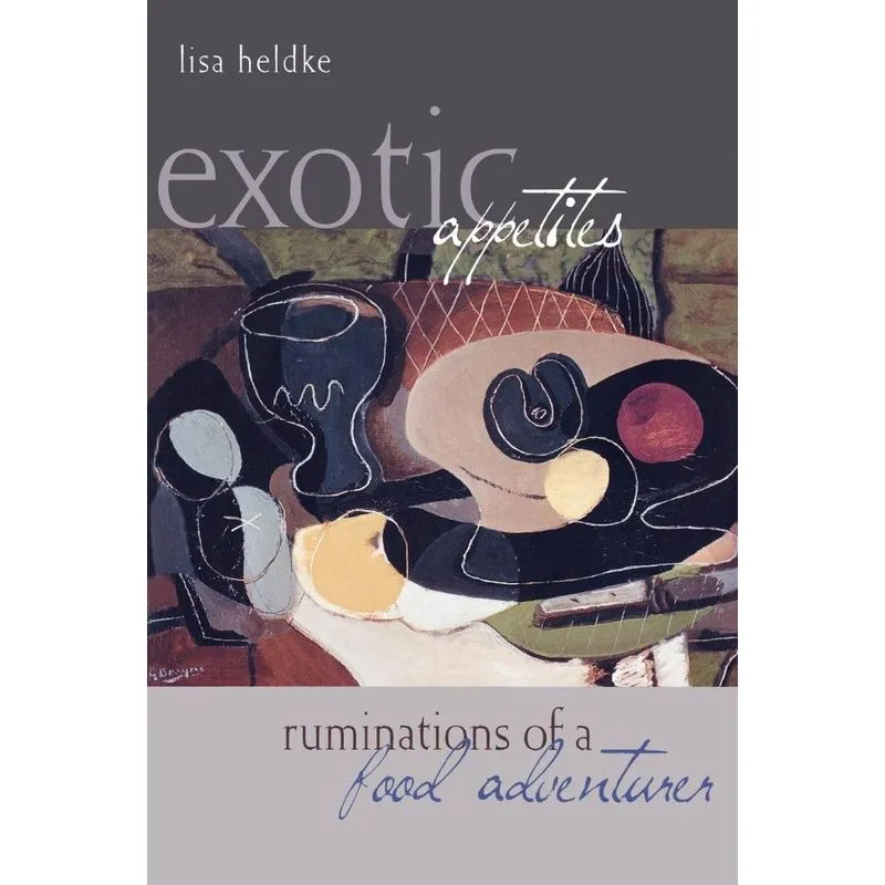 Exotic Appetites