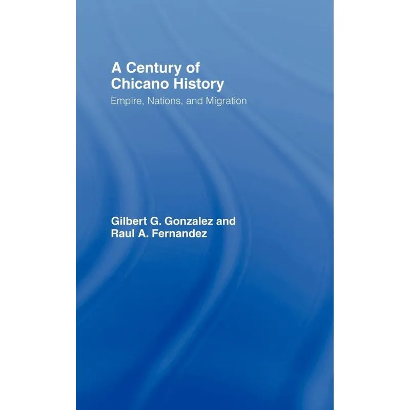 A Century of Chicano History