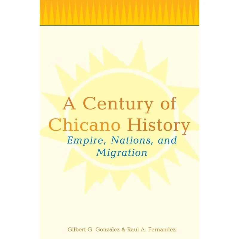 A Century Of Chicano History