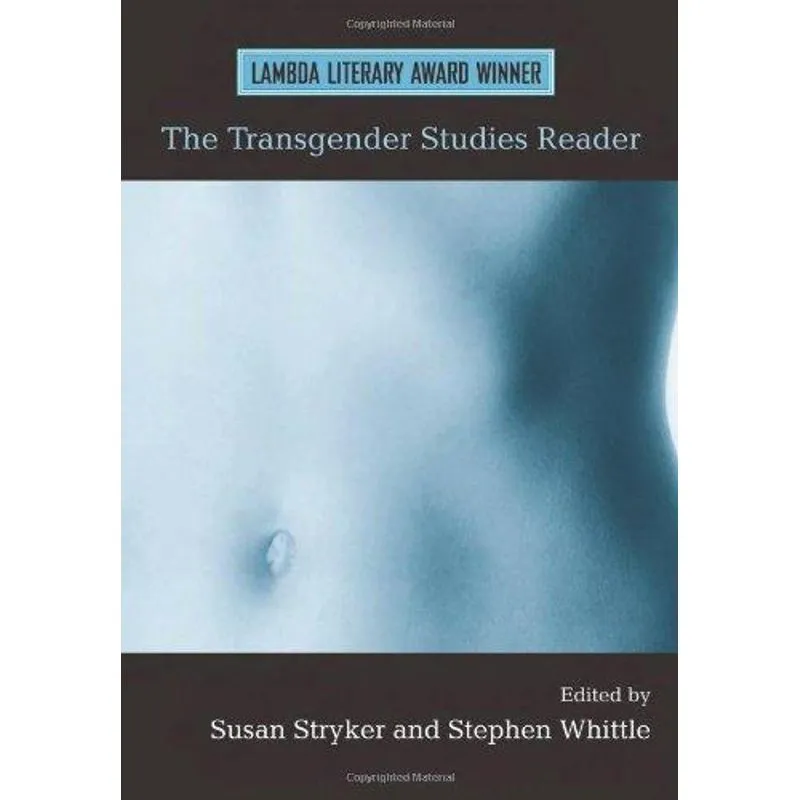 The Transgender Studies Reader