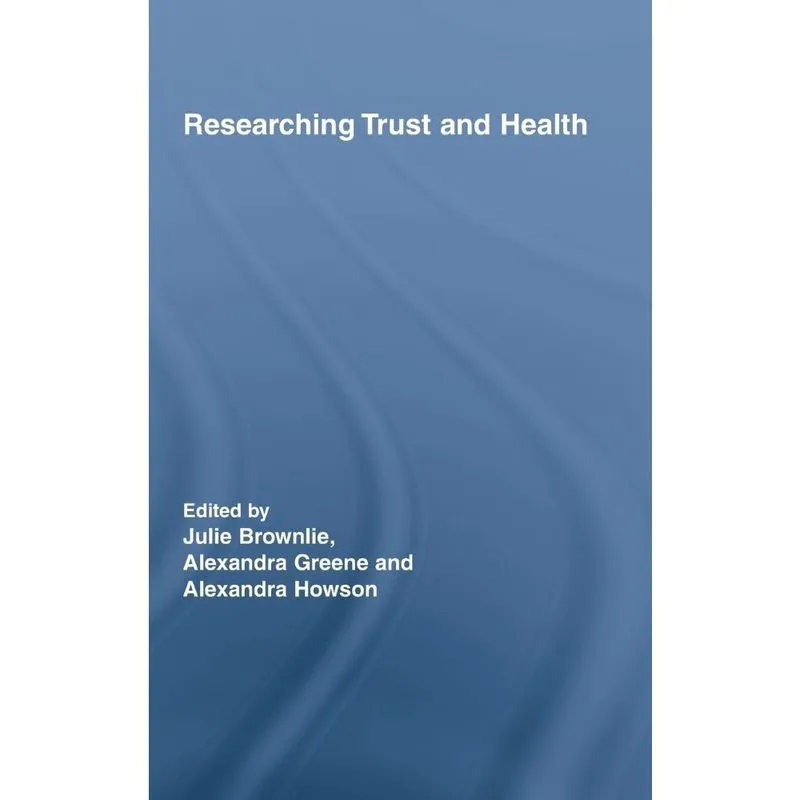 Researching Trust and Health