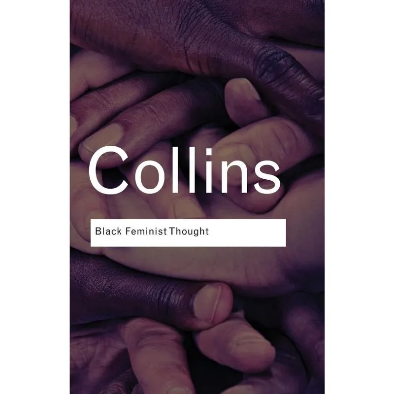 Black Feminist Thought