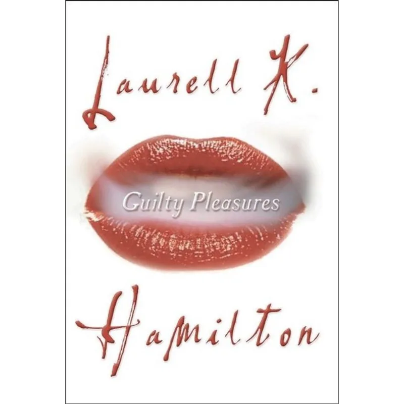 GUILTY PLEASURES