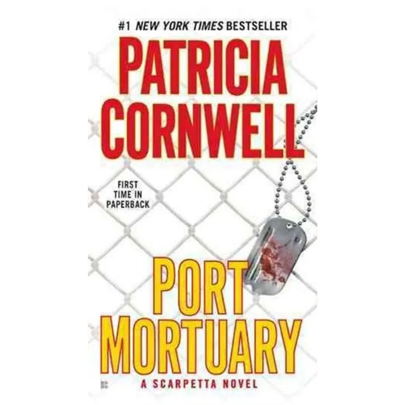 Port Mortuary - a Scarpetta Novel