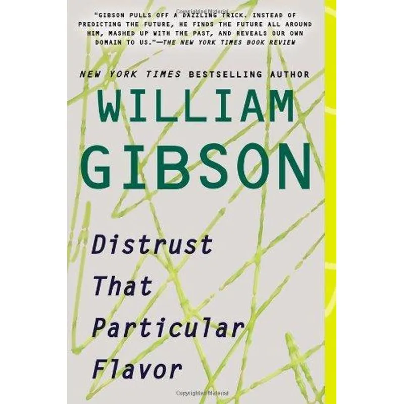 Distrust That Particular Flavor