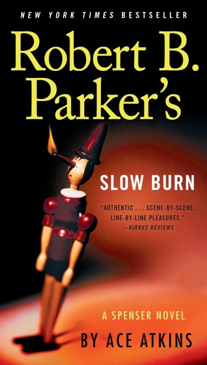 Robert B. Parker's Slow Burn STANDARD