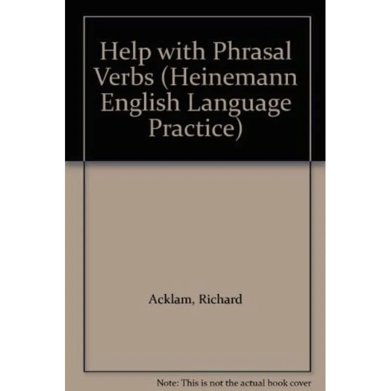HELP WITH PHRASAL VERBS