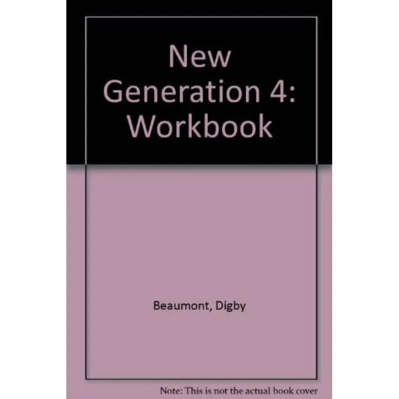 NEW GENERATION WORKBOOK 4