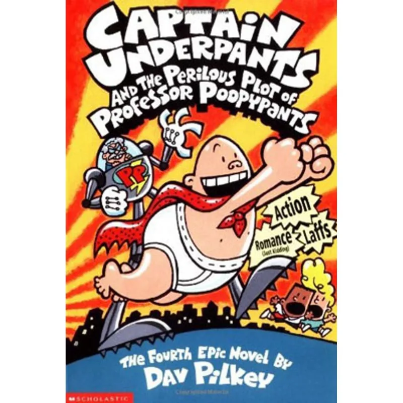 CAPTAIN UNDERPANTS AND THE PERILOUS PLOT OF PROFESSOR POOPYPANTS