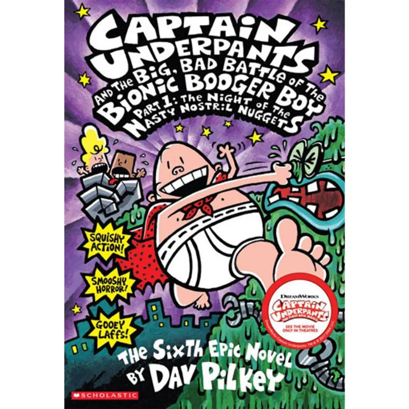 CAPTAIN UNDERPANTS AND THE BIG, BAD BATTLE OF THE BIONIC BOOGER BOY PART 1