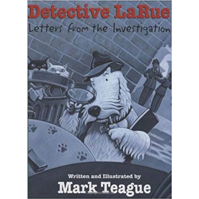 DETECTIVE LARUE - LETTERS FROM THE INVESTIGATION