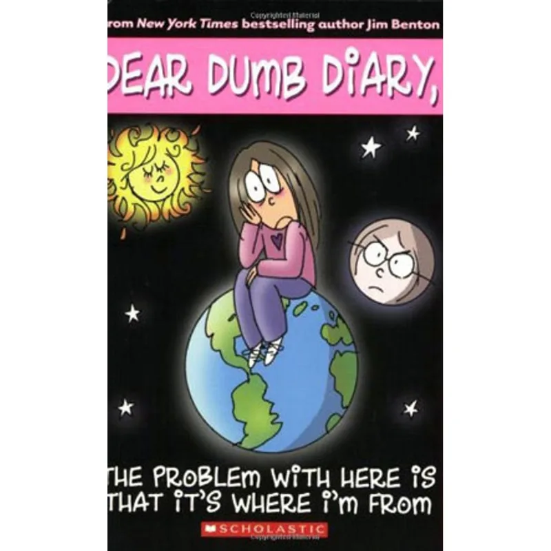 PROBLEM WITH HERE IS THAT'S IT'S WHERE I'M FROM, THE - DEAR DUMB DIARY 6