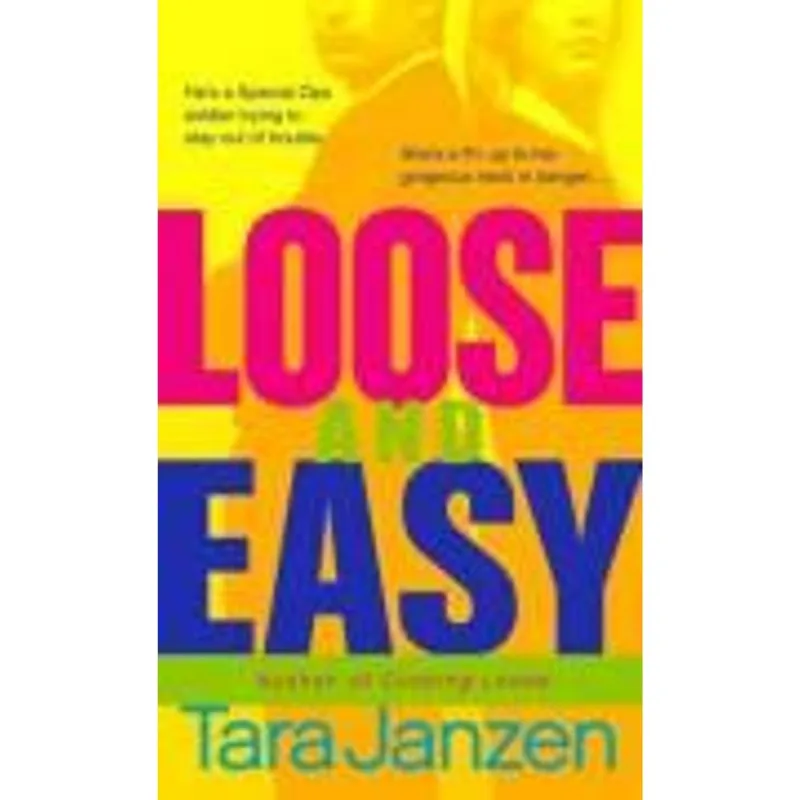 Loose and Easy