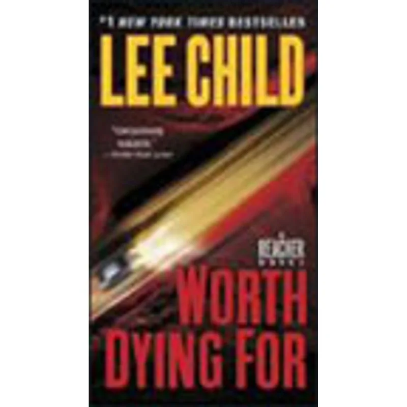 WORTH DYING FOR