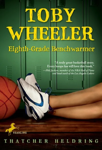 Toby Wheeler: Eighth Grade Benchwarmer STANDARD