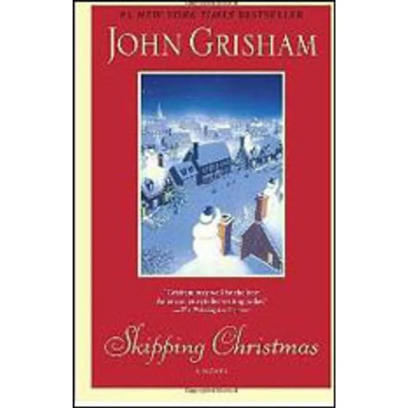 SKIPPING CHRISTMAS - A NOVEL