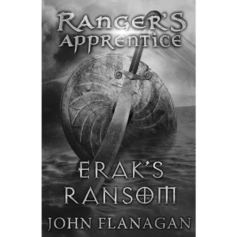 ERAK'S RANSOM - RANGER'S APPRENTICE - VOL. 7