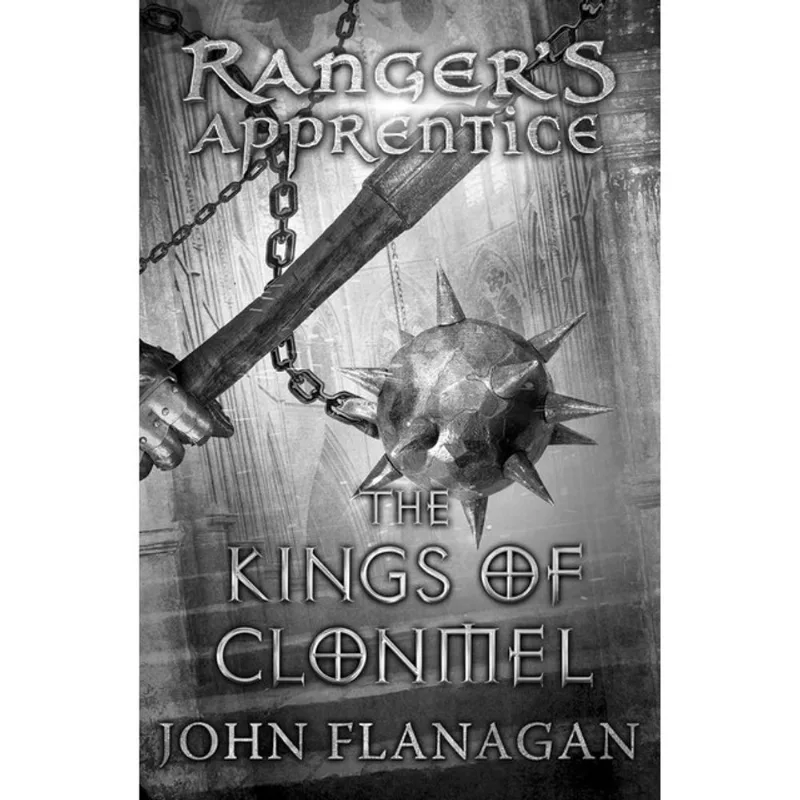 THE KINGS OF CLONMEL - RANGER'S APPRENTICE - VOL. 8