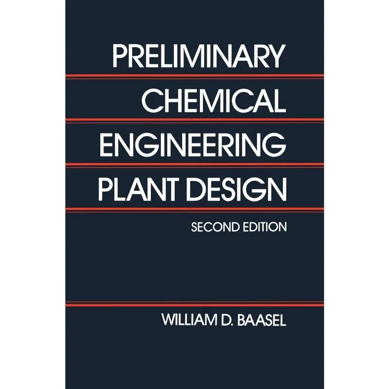 Preliminary Chemical Engineering Plant Design