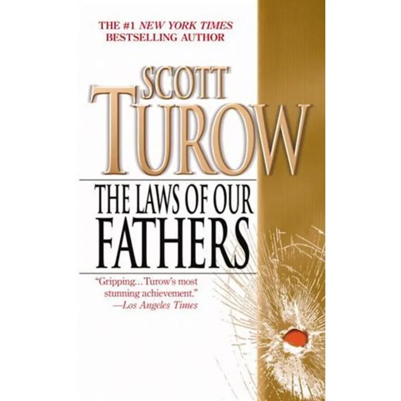 Laws of Our Fathers, The The Laws of Our Fathers