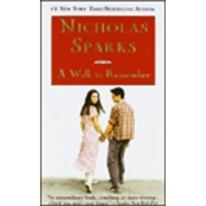 A WALK TO REMEMBER