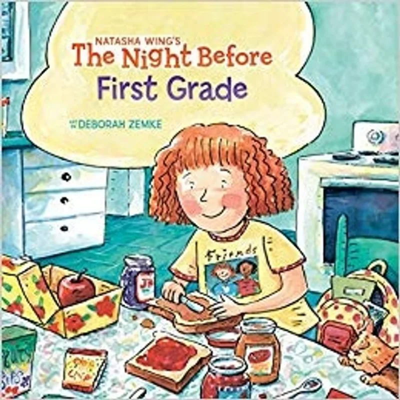 THE NIGHT BEFORE FIRST GRADE