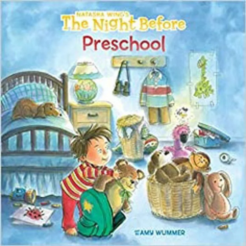 THE NIGHT BEFORE PRESCHOOL
