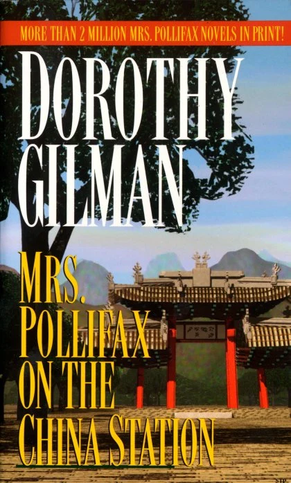Mrs. Pollifax on the China Station STANDARD