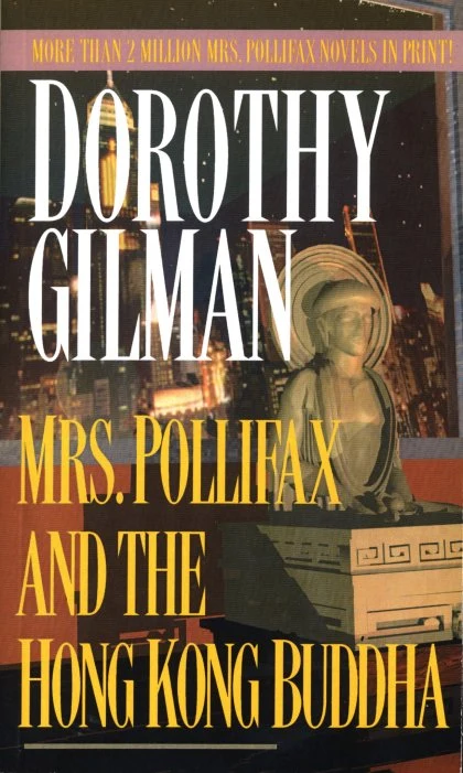 Mrs. Pollifax and the Hong Kong Buddha STANDARD