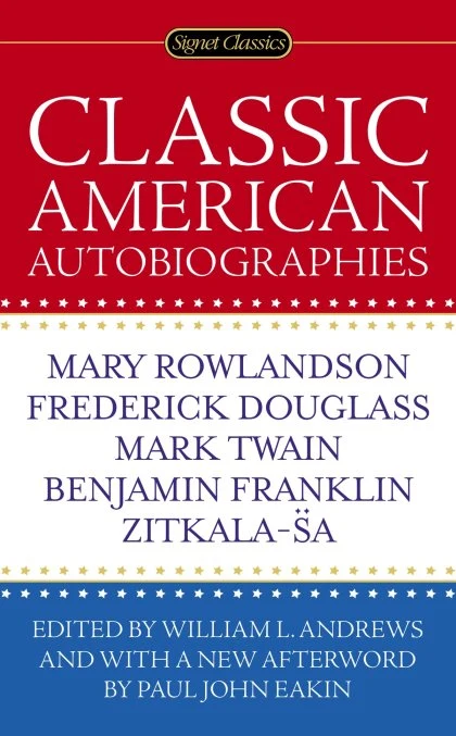 Classic American Autobiographies STANDARD