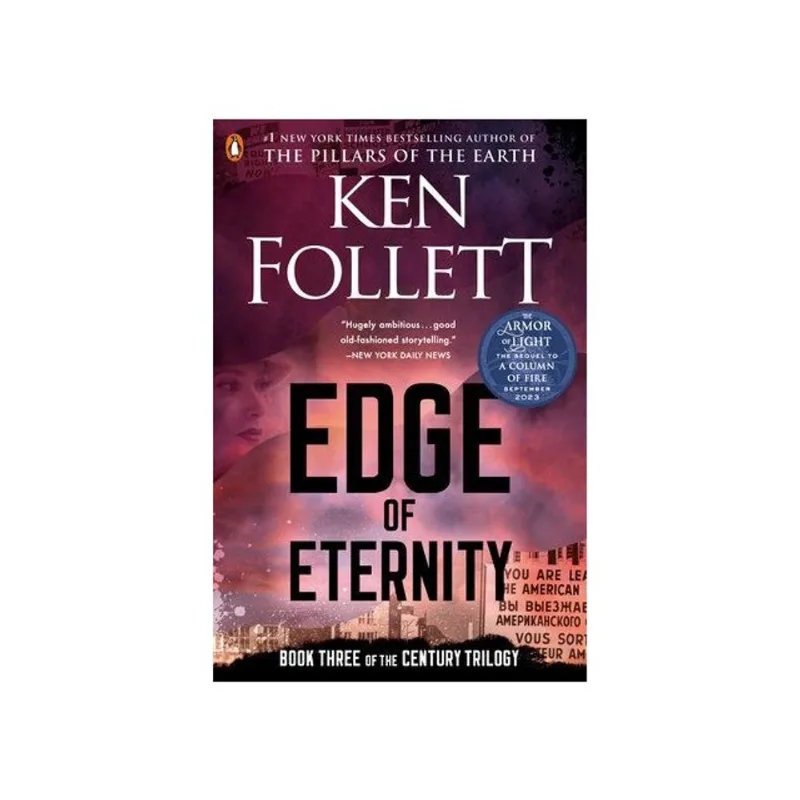EDGE OF ETERNITY - BOOK THREE OF THE CENTURY TRILOGY