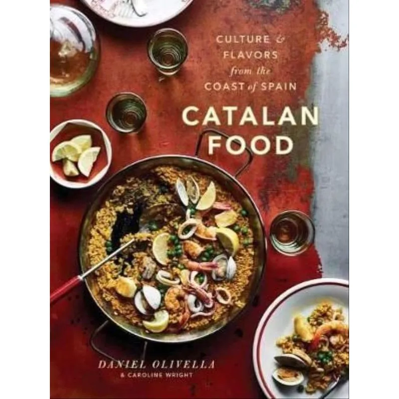 CATALAN FOOD - CULTURE AND FLAVORS FROM THE MEDITERRANEAN