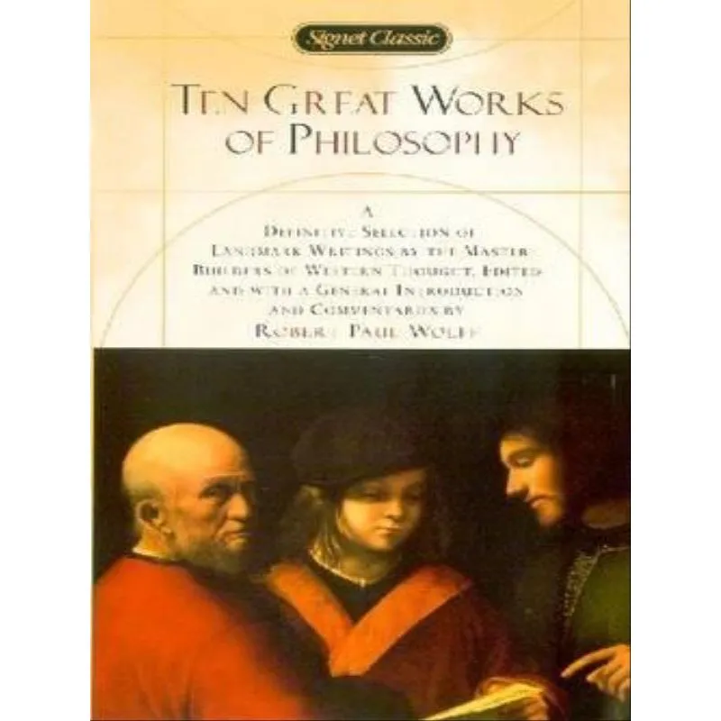 TEN GREAT WORKS OF PHILOSOPHY