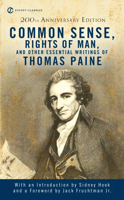 Common Sense, the Rights of Man and Other Essential Writings of ThomasPaine STANDARD