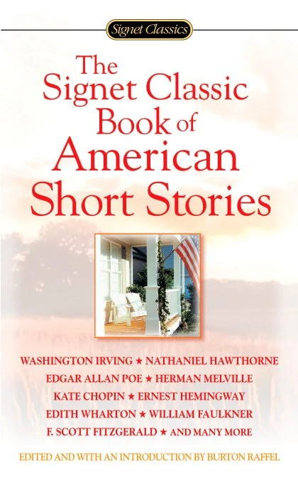 The Signet Classic Book of American Short Stories STANDARD