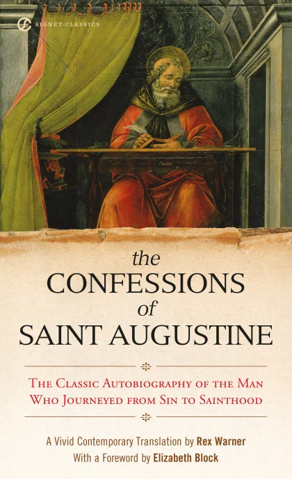 The Confessions of Saint Augustine STANDARD