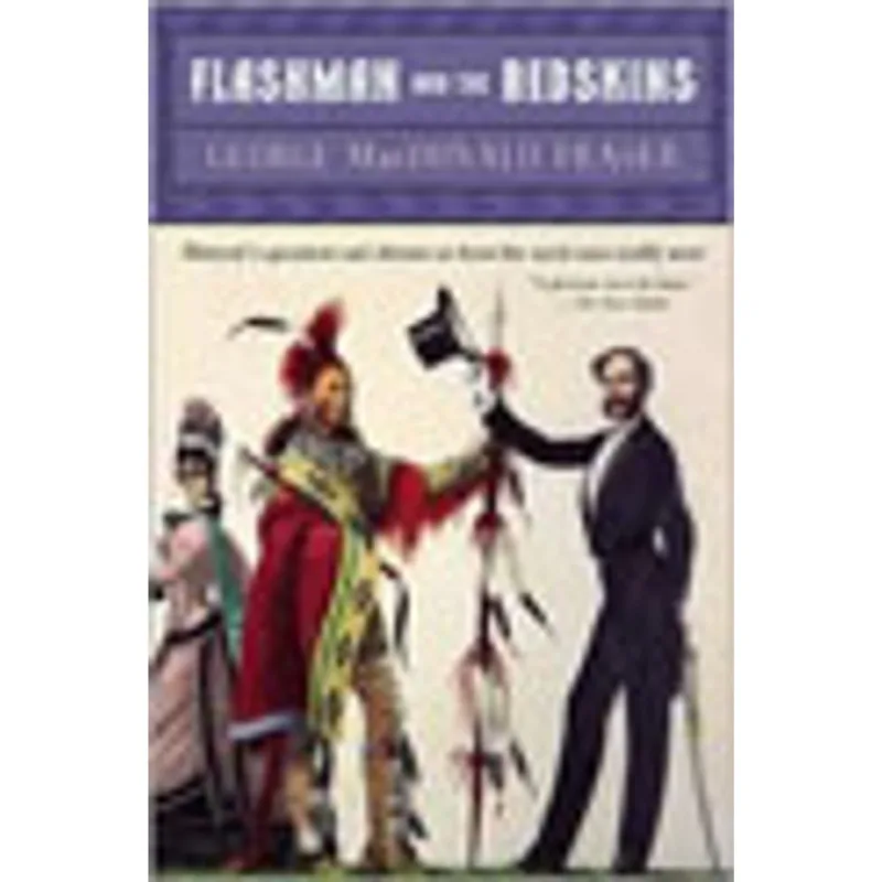 FLASHMAN AND THE REDSKINS