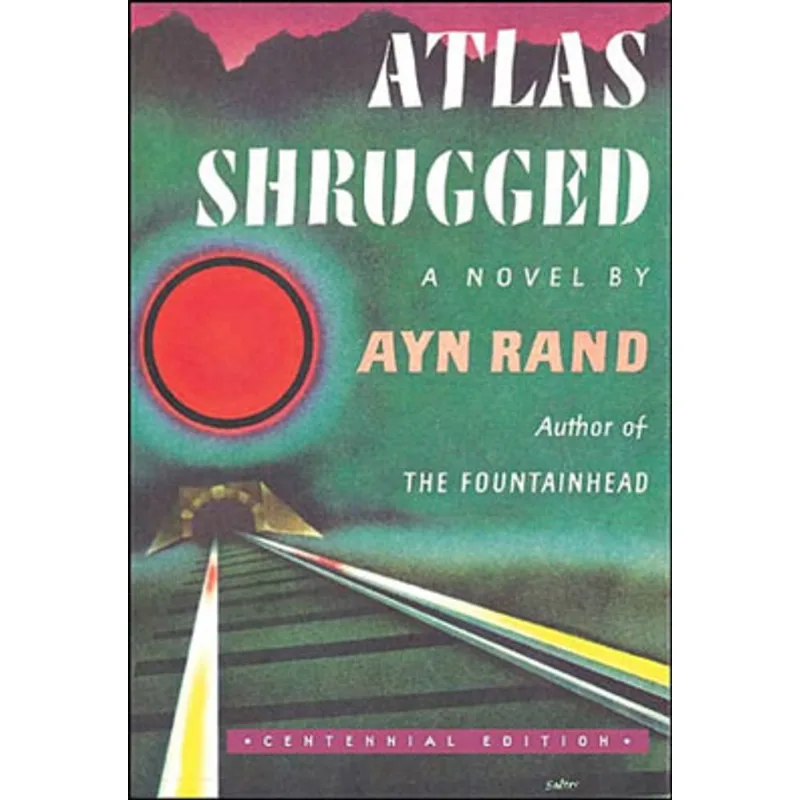 ATLAS SHRUGGED (CENTENNIAL EDITION)