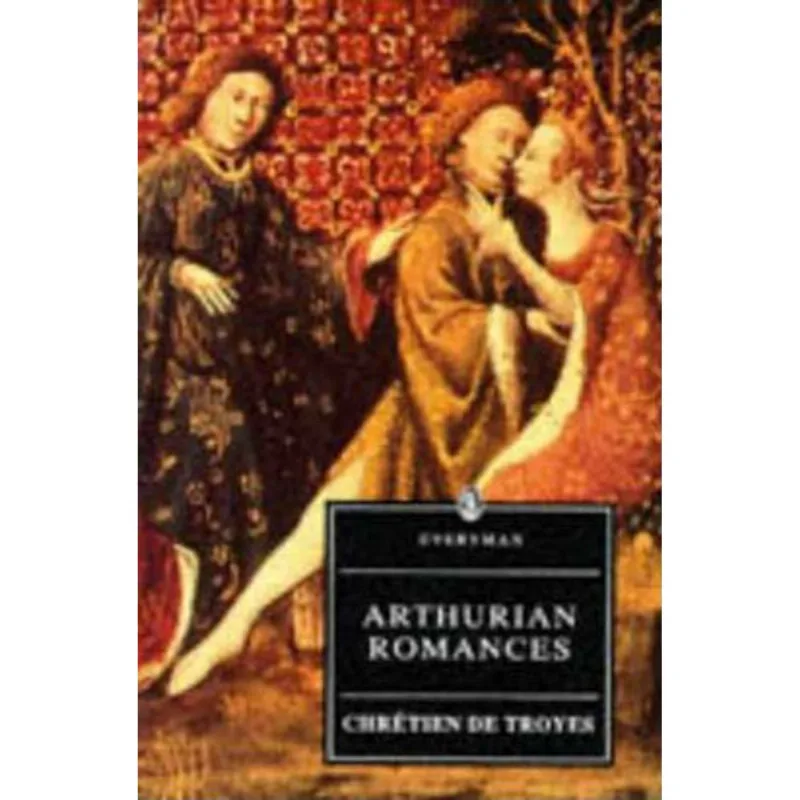 ARTHURIAN ROMANCES