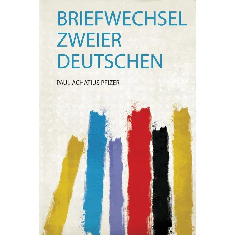 Briefwechsel Zweier Deutschen
