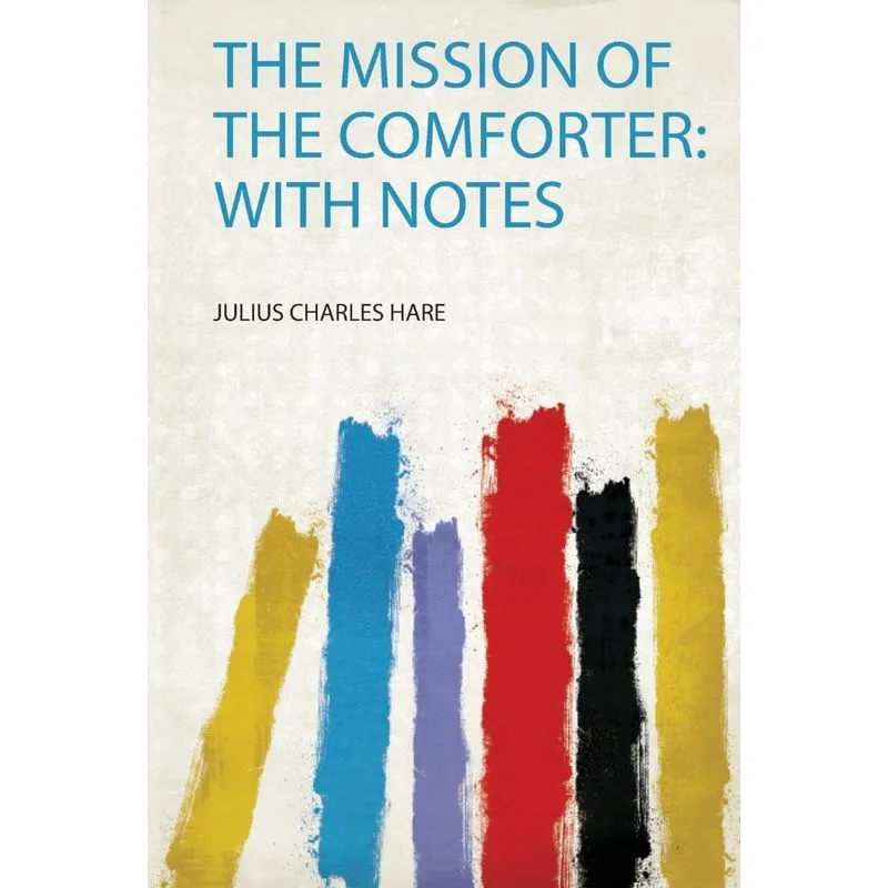 The Mission of the Comforter