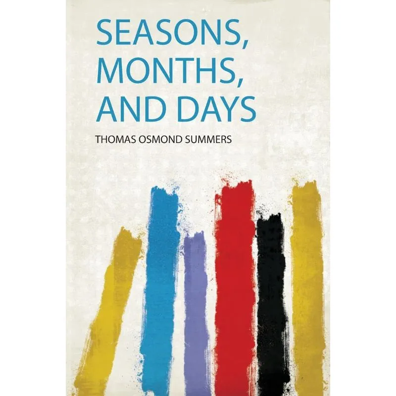 Seasons, Months, and Days