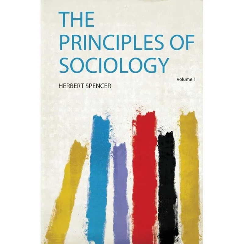 The Principles of Sociology