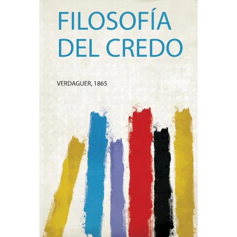 Filosofía Del Credo